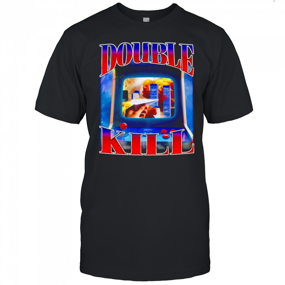 Double kill 911 tower shirt