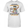Duck bitch please I’m in the mood to beat someone’s ass today shirt
