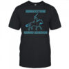 Equestrians saddle up and find out shirt