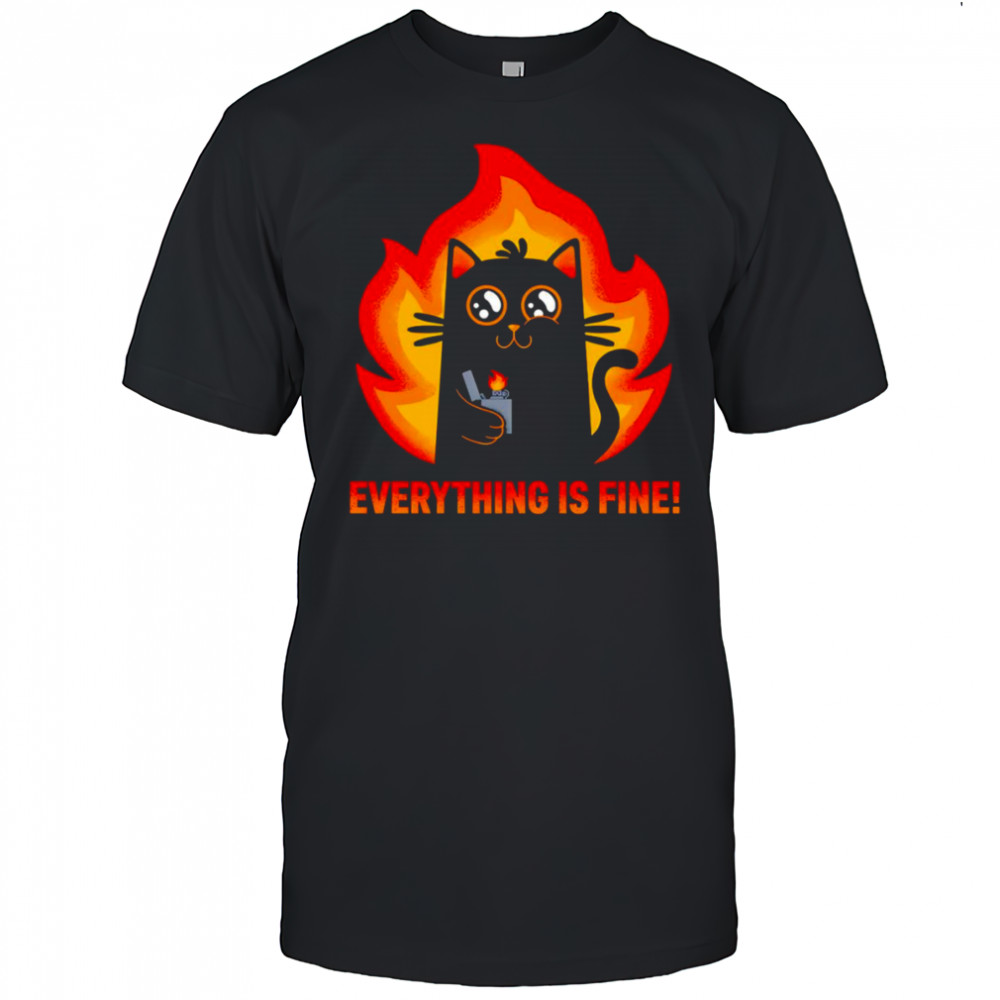 Everything is fine black cat shirt
