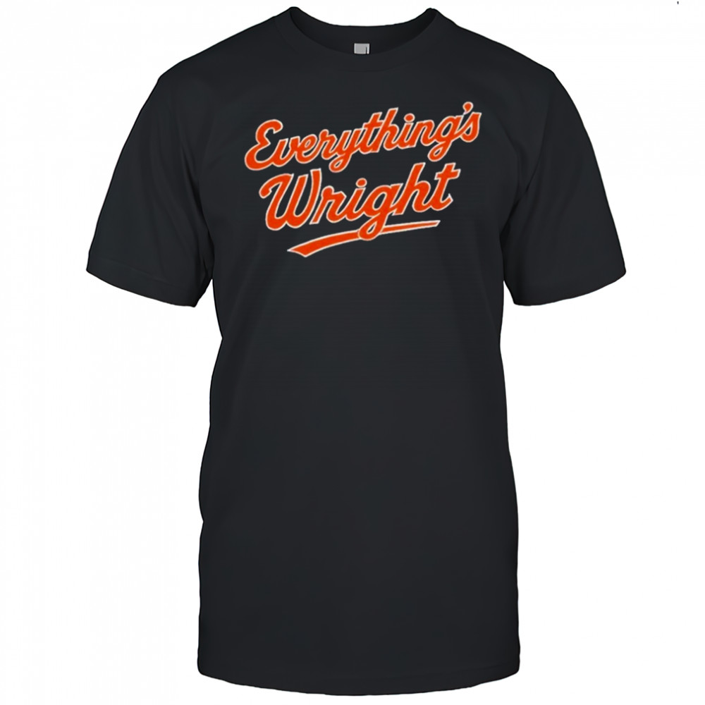 Everything’s Wright T-Shirt