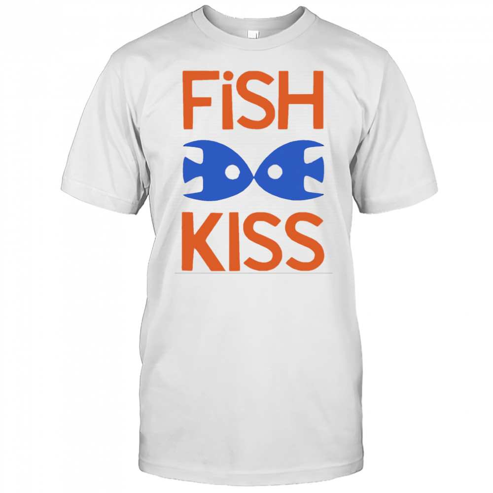 Fish Kiss shirt