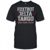 Foxtrot Jelta Tango Resist Persist Prevail T-Shirt