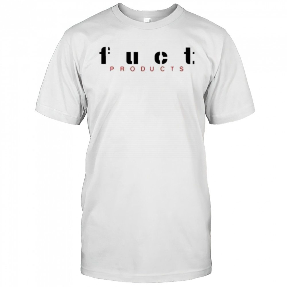Fuct Products Construction For Destruction shirt
