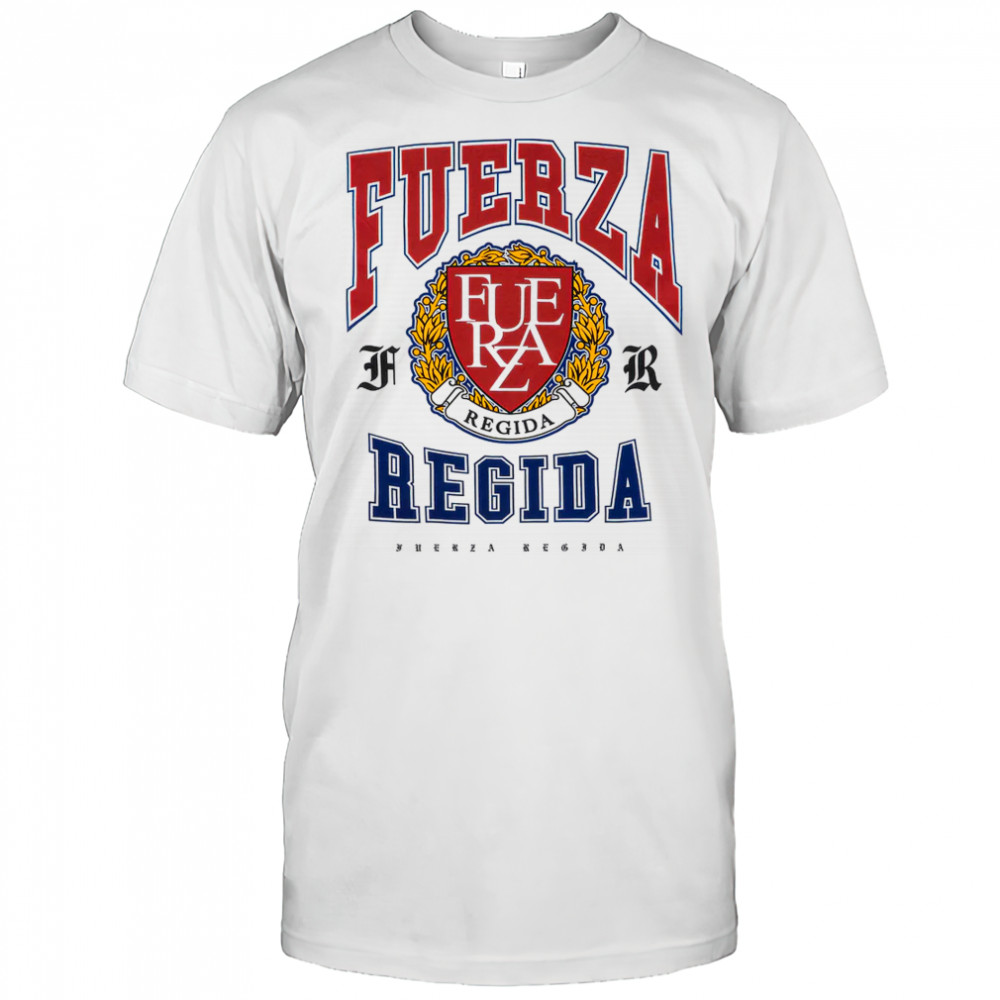 Fuerza Regida Uni T-Shirt