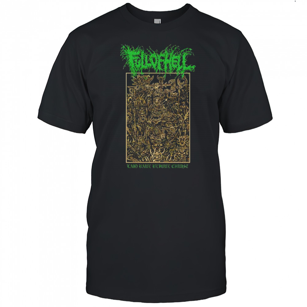 Full of hell horde shirt