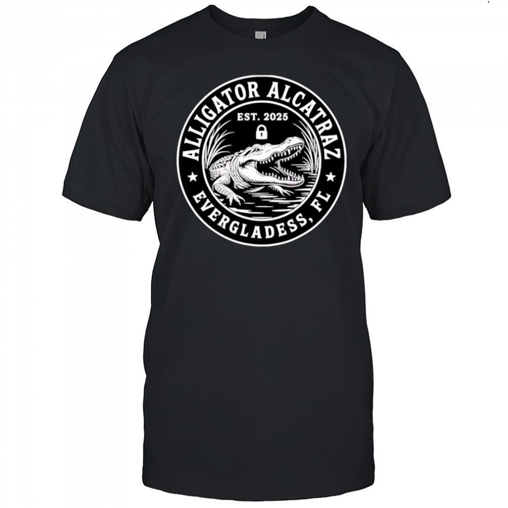Funny Alligator Alcatraz Florida Everglades Est 2025 shirt