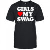 Girls Heart My Swag shirt