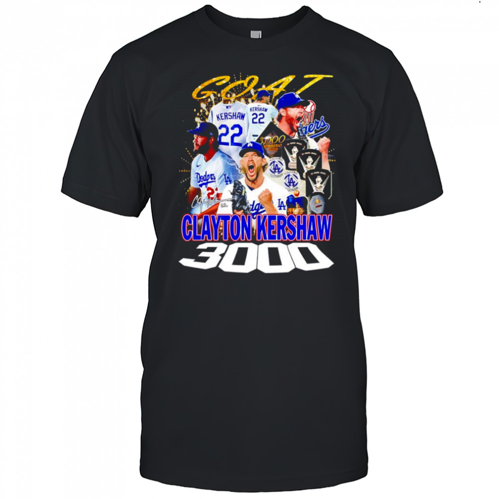 Goat Clayton Kershaw 3000 graphic shirt
