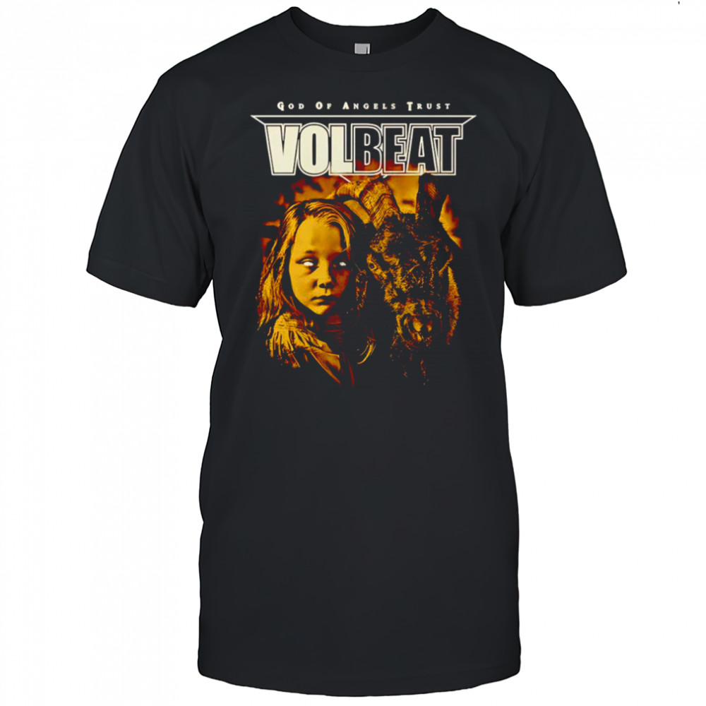 God Of Angels Trust Volbeat shirt