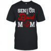 Graduation For Horn Player Senior 2026 Marching Band Mom shirt