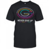 Green Bay Packers never give up Fight Cancer in all colors Shirt