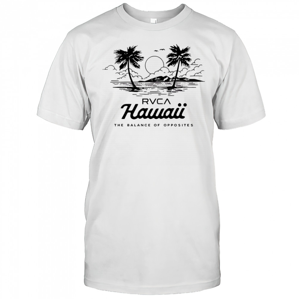 Hawaii The Balance Of Opposites shirt