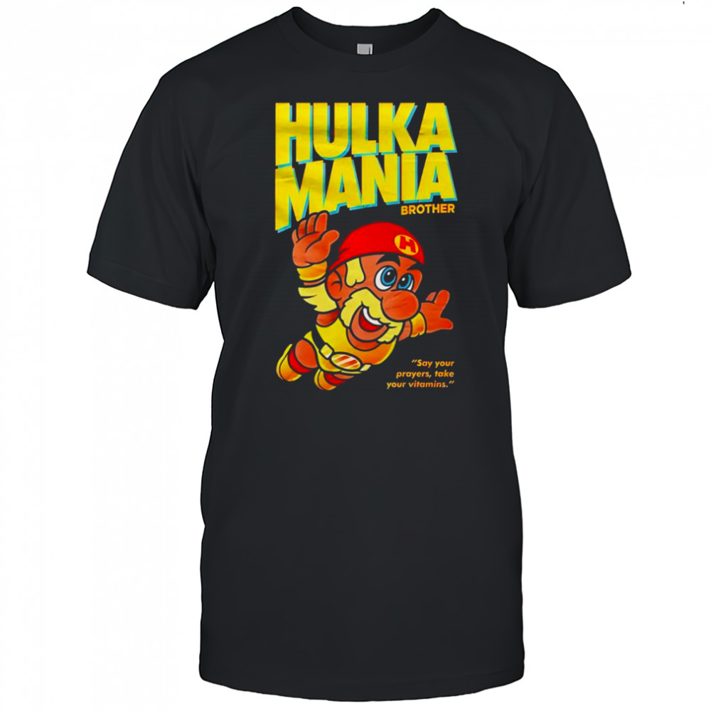 Hulka Mania Bros Hulk Hogan shirt
