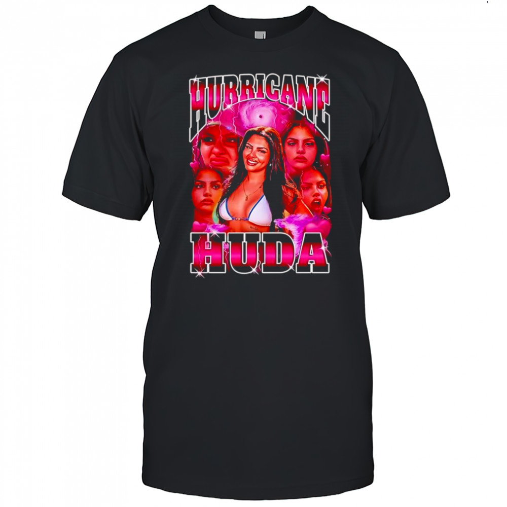Hurricane Huda Love Island bootleg shirt