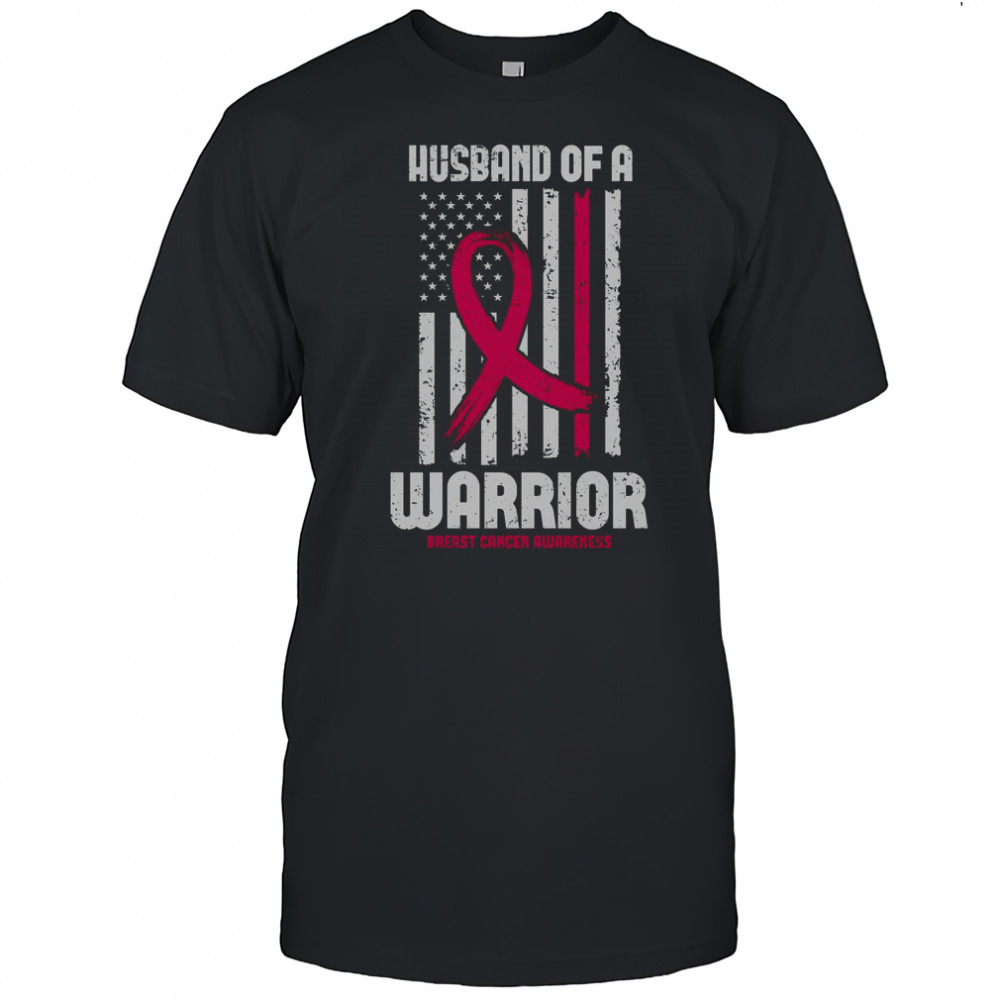 Husband Of A Warrior American Flag Breast Cancer Awareness T-Shirt