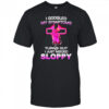 I Googled My Symptoms Turns Out I Just Needed Sloppy shirt