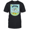 I love to litter Earth Day t shirt
