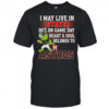 I May Live In State But On Game Day My Heart And Soul Belongs To The Houston Astros T-Shirt