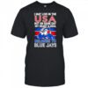 I may live in USA but on game day my heart and soul belongs to the Toronto Blue Jays shirt