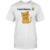 I need matcha cat shirt