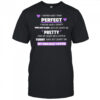 I never said I was perfect I never said I didn’t have any flaws shirt