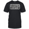 I will not be forced to learn a foreign language shirt