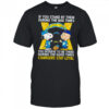 If You Stand By Them During The Bad Times You Deserve To Be There During The Good Times Chargers Stay Loyal shirt