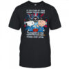 If You Stand By Them During The Bad Times You Deserve To Be There During The Good Times Titans Stay Loyal shirt