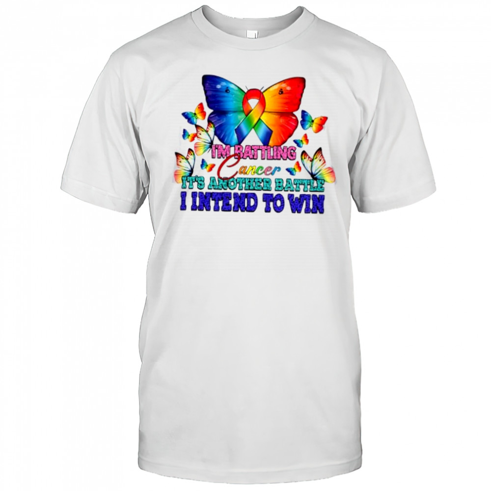 I’m Battling Cancer Cancer Awareness classic shirt