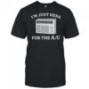 I’m just here for the AC shirt