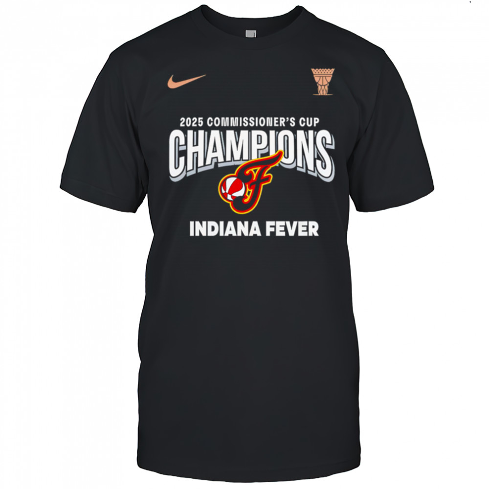 Indiana Fever 2025 WNBA Commissioner Cup Champions shirt