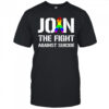 Join the fight against suicide pride shirt