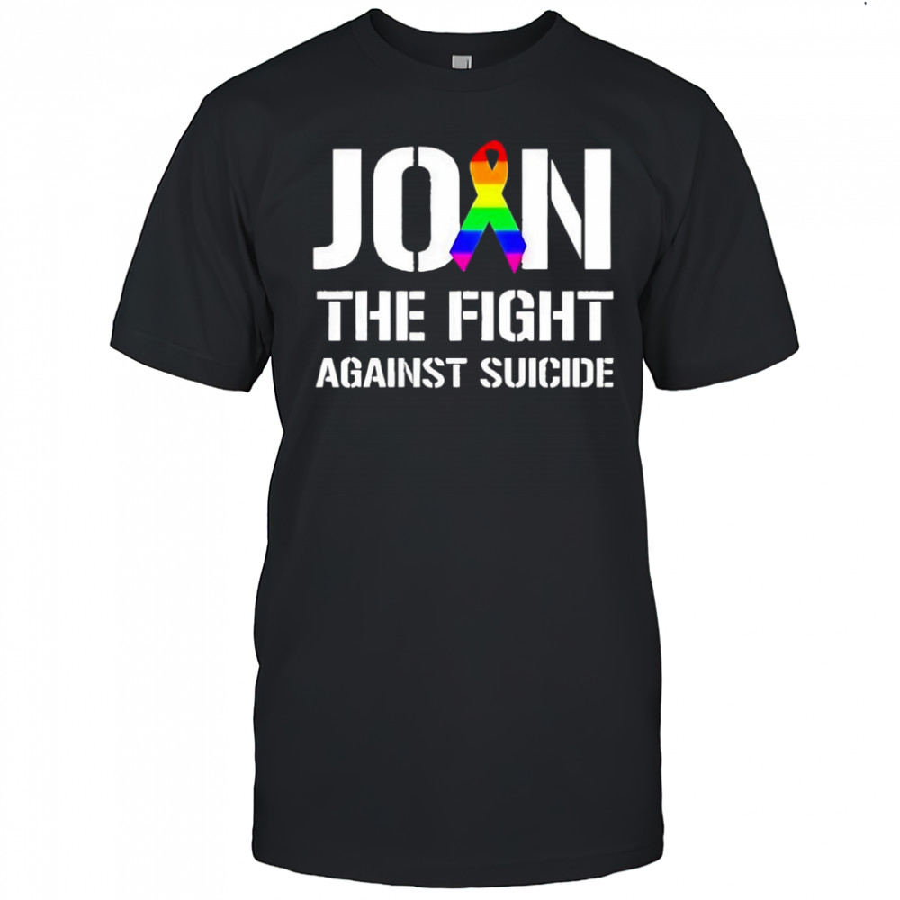 Join the fight against suicide pride shirt