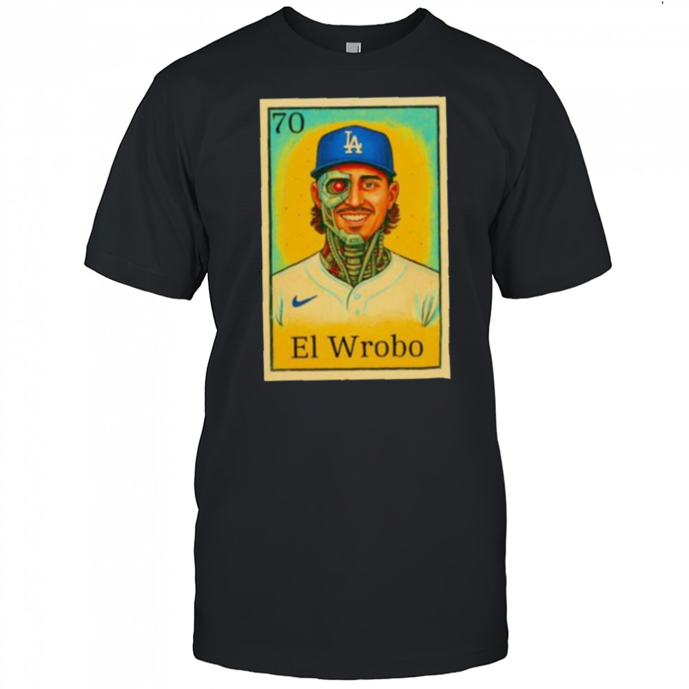 Justin El Wrobo Wrobleski Los Angeles Dodgers shirt
