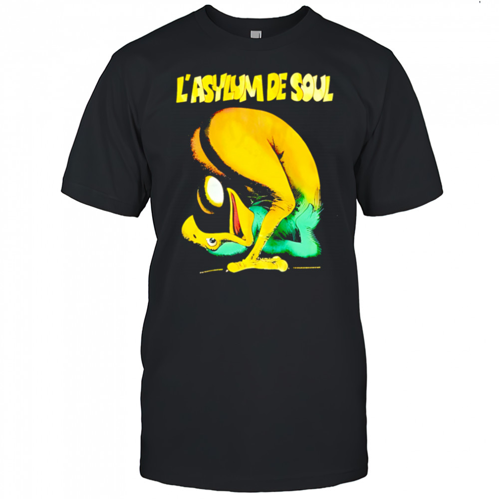 L’asylum De Soul classic shirt