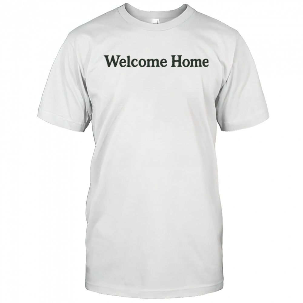 Lebron James Welcome Home shirt