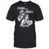 Lie Chinga La Migra shirt