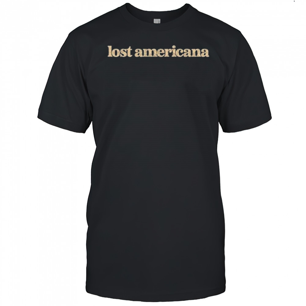 Lost Americana T-Shirt