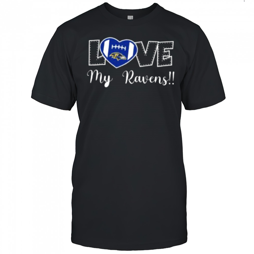 Love My Ravens Heart Football Shirt