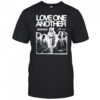 Love one another Jesus shirt