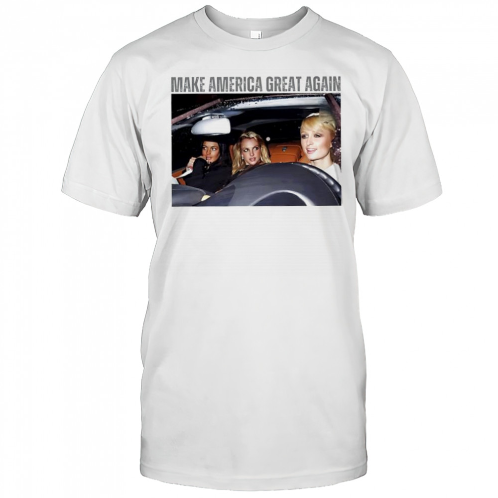Make America Great Again Britney Spears Best Friends shirt