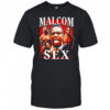 Malcom X Sex retro shirt