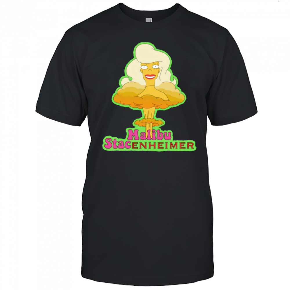 Malibu Stacenheimer shirt