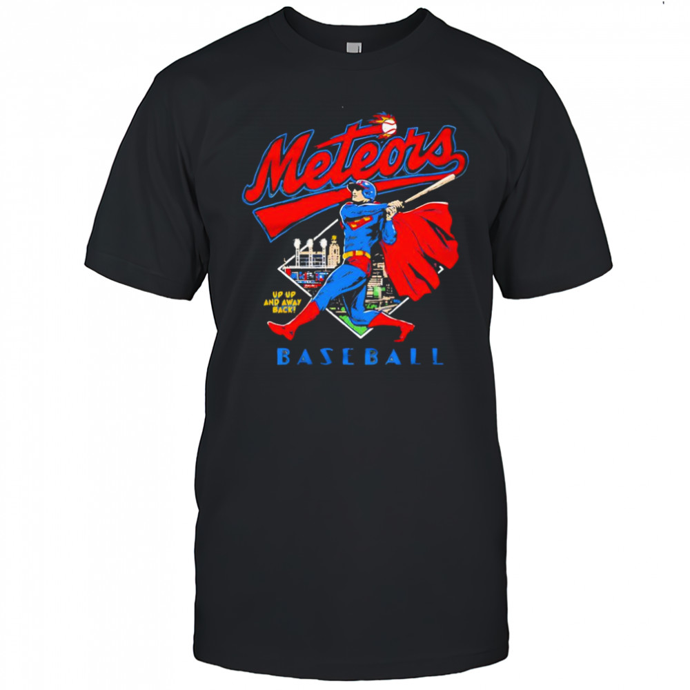 Meteors up up and away back baseball shirt