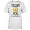 Minion I see what the problem is here I’m talking in English shirt