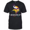 Minnesota Vikings NFL never give up fight cancer in all colors Shirt