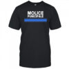 Molice punicipale shirt