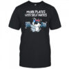 More Plates Less Self Hates T-Shirt