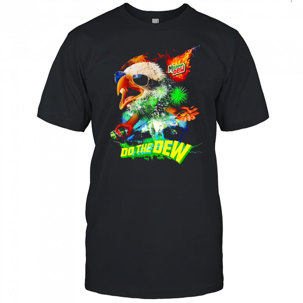 Mountain dew do the dew shirt